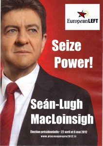 Séan-Lugh hasn't been told he's running for Europarl for Ireland yet.